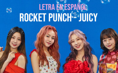 Rocket Punch - JUICY letra en español + letra en coreano