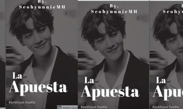 Fanfic: La Apuesta (Baekhyun y tú) capitulo 1